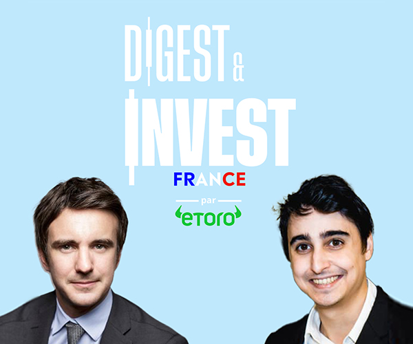 Digest & Invest France : Fed Funds & Resultats dentreprises